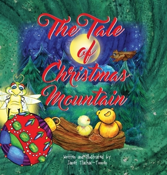 Hardcover The Tale of Christmas Mountain Book