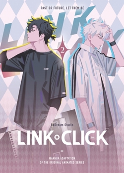 Link Click Vol.2 - Book #2 of the Link Click