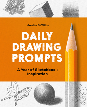 Paperback Daily Drawing Prompts: A Year of Sketchbook Inspiration Book