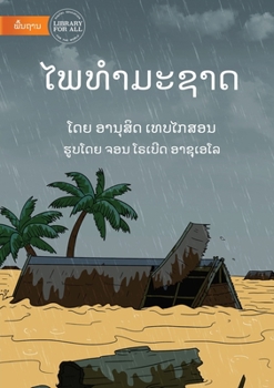 Paperback Natural Disasters - ໄພທໍາມະຊາດ [Lao] Book