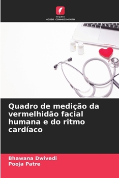 Paperback Quadro de medição da vermelhidão facial humana e do ritmo cardíaco [Portuguese] Book