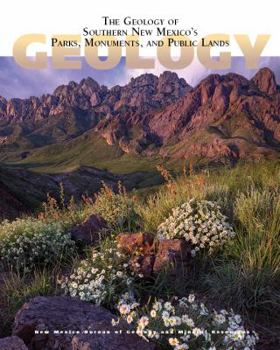 Paperback The Geology of Southern New Mexico's Parks Book