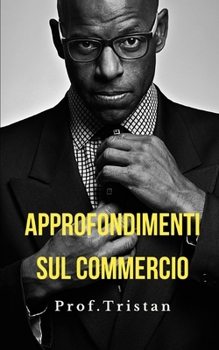 Paperback Approfondimenti sul commercio [Italian] Book