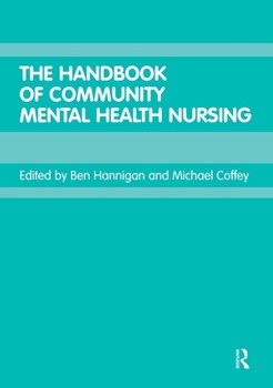 Paperback The Handbook of Community Mental Health Nursing Book