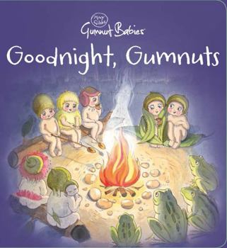 Board book Goodnight, Gumnuts (May Gibbs) (May Gibbs) [Board book] Book