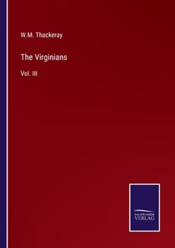 Paperback The Virginians: Vol. III Book