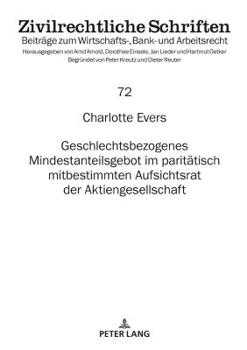 Hardcover Geschlechtsbezogenes Mindestanteilsgebot im paritaetisch mitbestimmten Aufsichtsrat der Aktiengesellschaft [German] Book