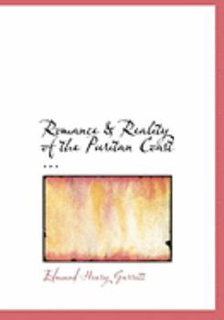 Romance a Reality of the Puritan Coast