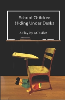 Paperback School Children Hiding Under Desks Book