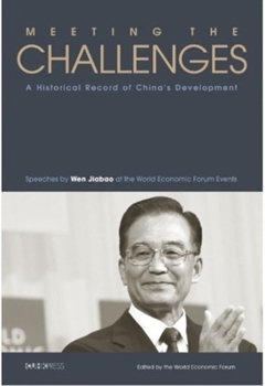 Hardcover Meeting the Challenges: A Historical Record of China's Development Book