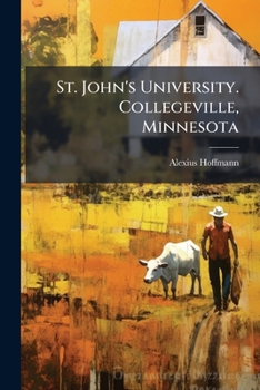 Paperback St. John's University. Collegeville, Minnesota Book