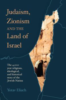 Paperback Judaism, Zionism and the Land of Israel Book