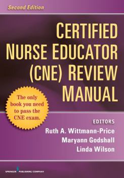 Paperback Certified Nurse Educator (Cne) Review Manual, Second Edition Book