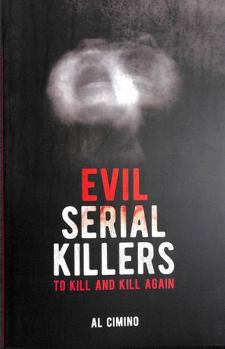 Paperback Evil Serial Killers Book