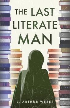 Paperback The Last Literate Man Book