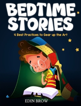 Paperback Bedtime Stories: 4 Best Practices to Gear Up the Art Book