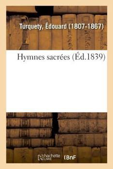 Paperback Hymnes Sacrées [French] Book