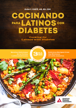 Paperback Cooking for Latinos with Diabetes (Cocinando Para Latinos Con Diabetes), 3rd Edition Book