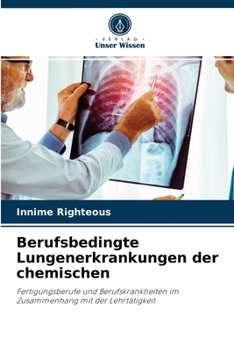Paperback Berufsbedingte Lungenerkrankungen der chemischen [German] Book