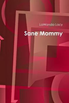 Paperback Sane Mommy Book