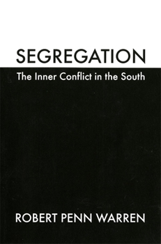 Paperback Segregation: The Inner Conflict in the South Book