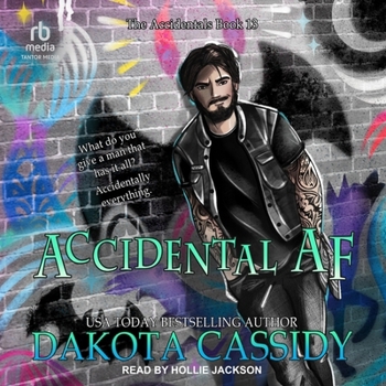 Accidental AF - Book #13 of the Accidentals