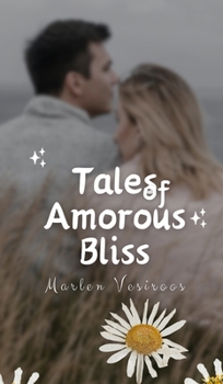 Hardcover Tales of Amorous Bliss Book