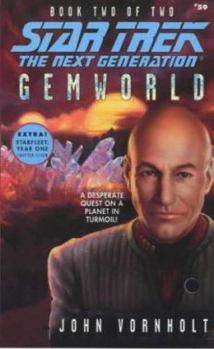 Gemworld, Book Two - Book #59 of the Star Trek: The Next Generation
