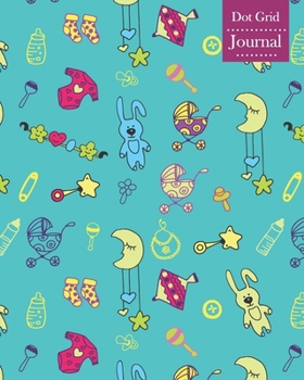 Dot Grid Journal: Notebook Planner with Baby Items Themed Cover Design