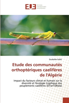 Paperback Etude des communautés orthoptériques caelifères de l'Algérie [French] Book