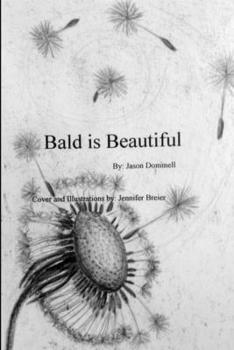 Paperback Bald is Beautiful Book