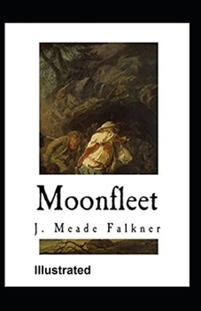 Moonfleet Illustrated