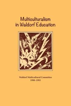 Paperback Multiculturalism in Waldorf Education Book
