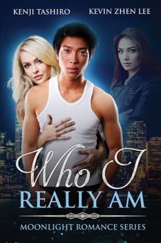 Paperback Who I Really Am: Moonlight Romance Series Book