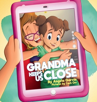 Hardcover Grandma Keeps Us Close Book
