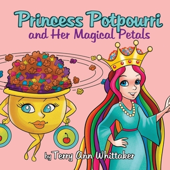 Paperback Princess Potpourri and Her Magical Petals Book