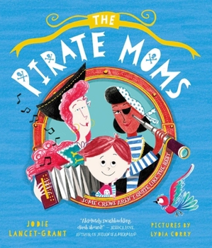 Hardcover The Pirate Moms Book