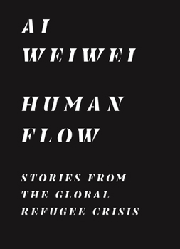 Paperback Human Flow: Stories from the Global Refugee Crisis Book
