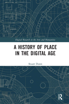 Paperback A History of Place in the Digital Age Book