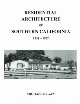 Paperback Residential Architecture of Southern California 1931-1952 Book