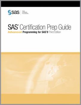 Paperback SAS Certification Prep Guide:: Advanced Programming for SAS 9, Third Edition Book