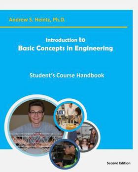 Paperback Introduction to Basic Concepts in Engineering: Student's Course Handbook Book