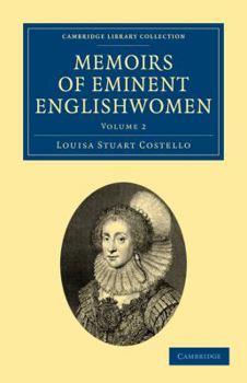 Paperback Memoirs of Eminent Englishwomen - Volume 2 Book