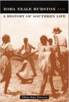 Paperback Zora Neale Hurston: And a History of Southern Life Book