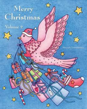 Paperback Merry Christmas - Volume 2: a beautiful Christmas Adult Coloring Book for Relaxation Book