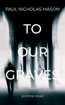 Paperback To Our Graves Book