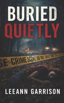Paperback Buried Quietly: A Small-Town Crime Thiller a 5x8 Book