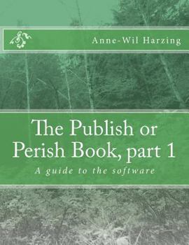 Paperback The Publish or Perish Book, part 1: A guide to the software Book