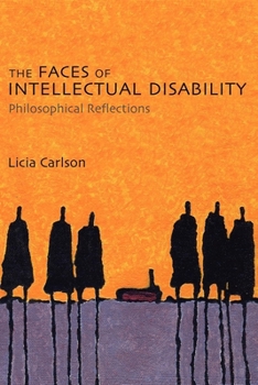 Paperback The Faces of Intellectual Disability: Philosophical Reflections Book