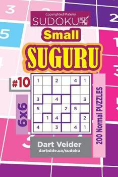 Paperback Sudoku Small Suguru - 200 Normal Puzzles 6x6 (Volume 10) Book